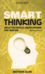 Smart Thinking Skills For Critical Understanding And Writing 2Nd Ed - Matthew Allen.pdf